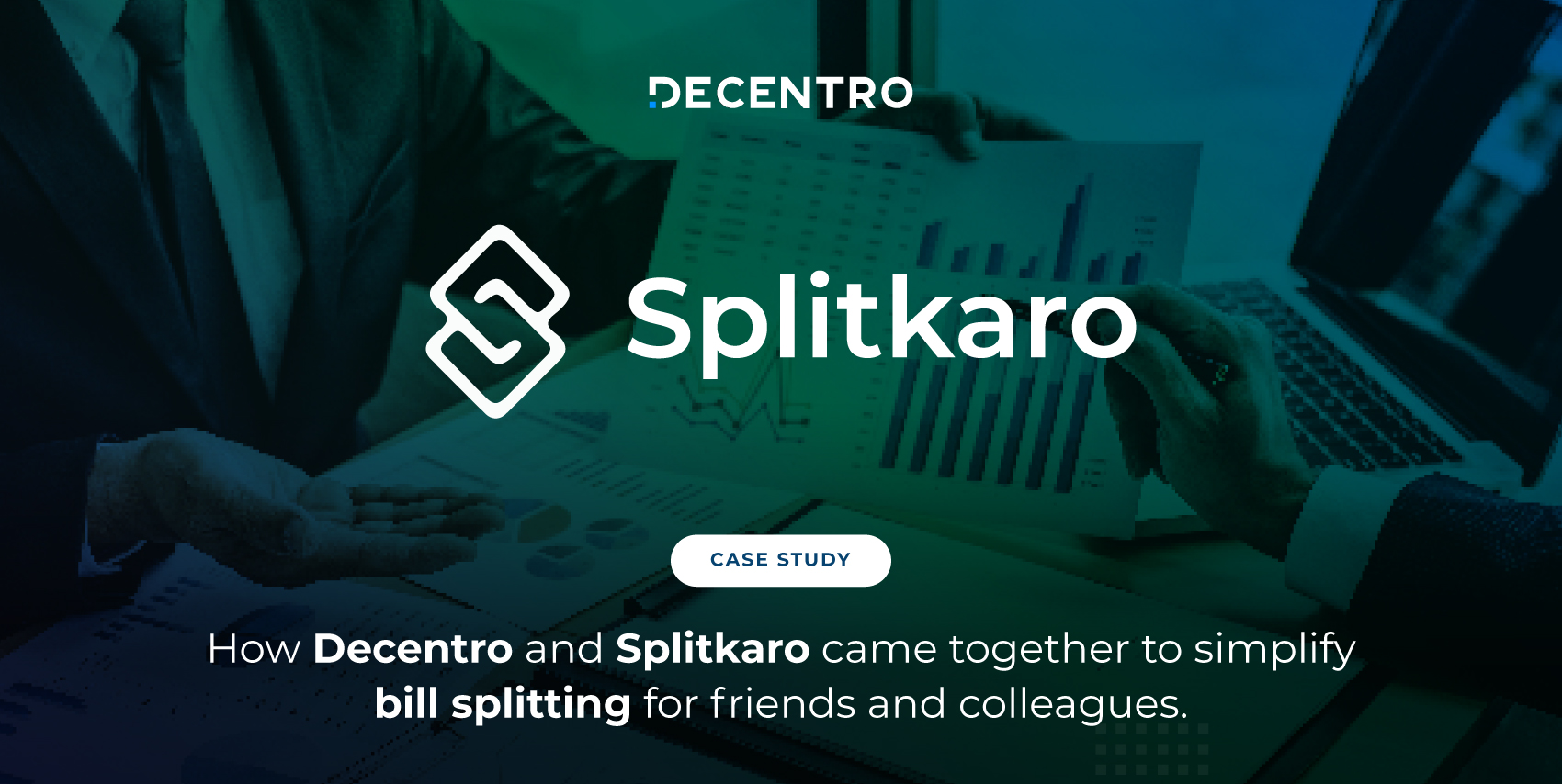 Splitkaro case study