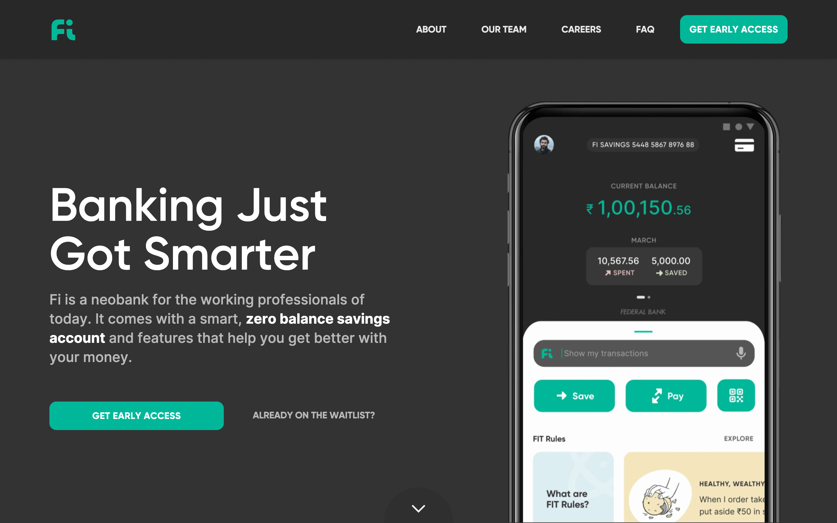 Fi Money is a financial app for working professionals. 