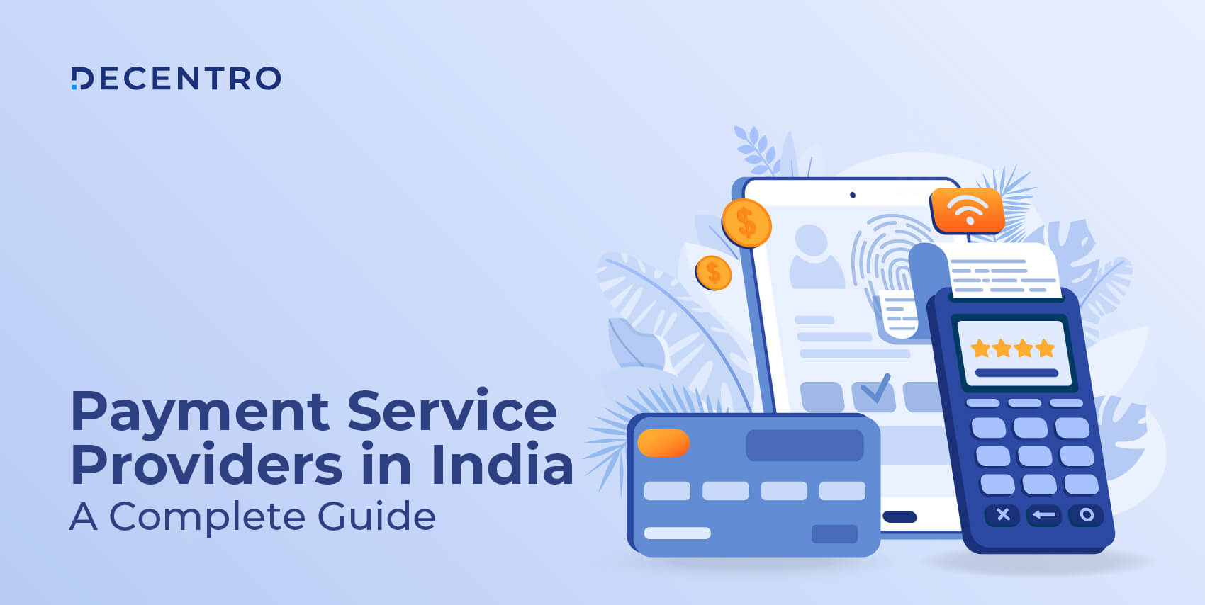 payment-service-providers-in-india-a-complete-guide-decentro