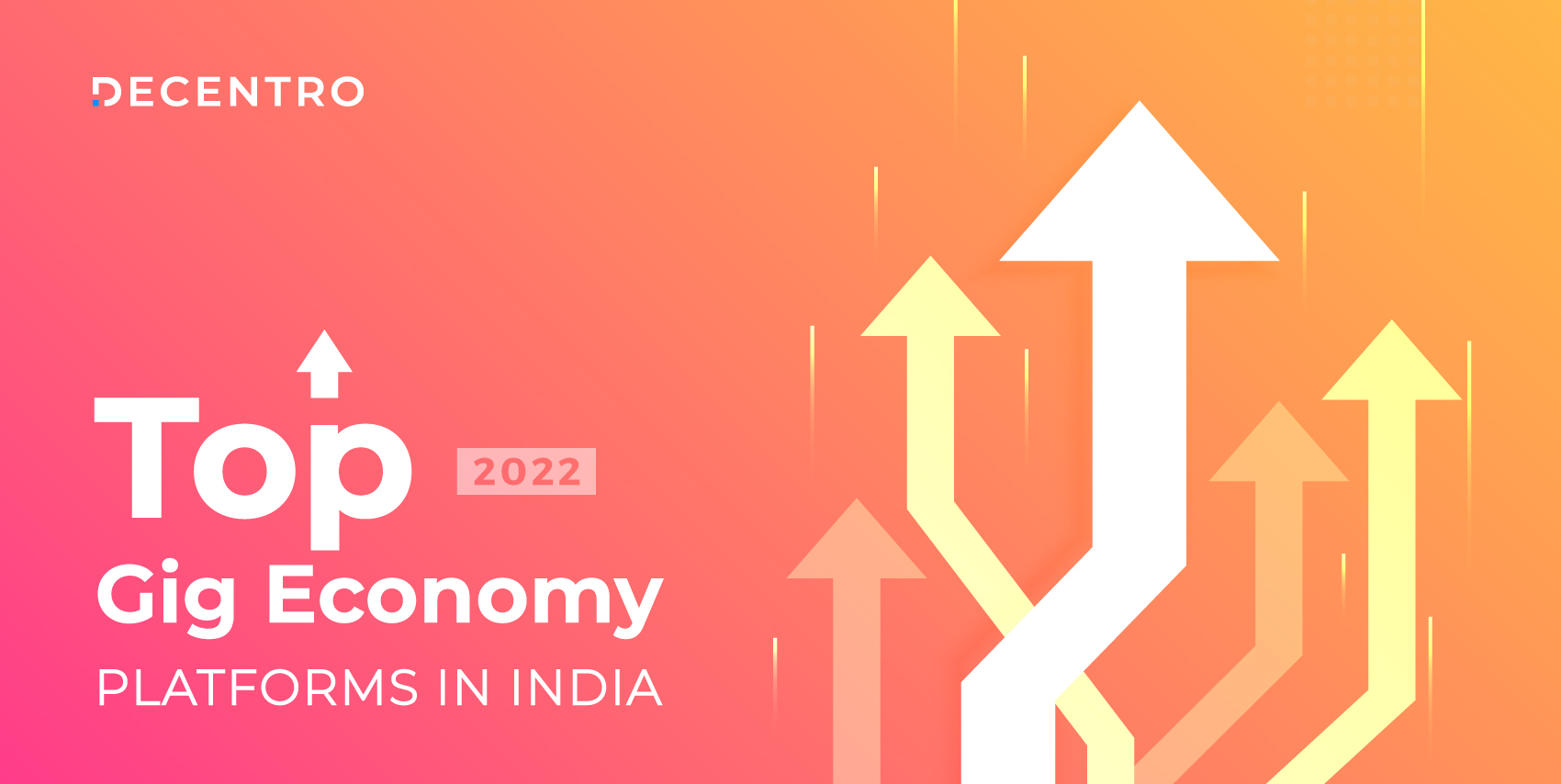 A list of the top gig economy platforms in India for 2022.