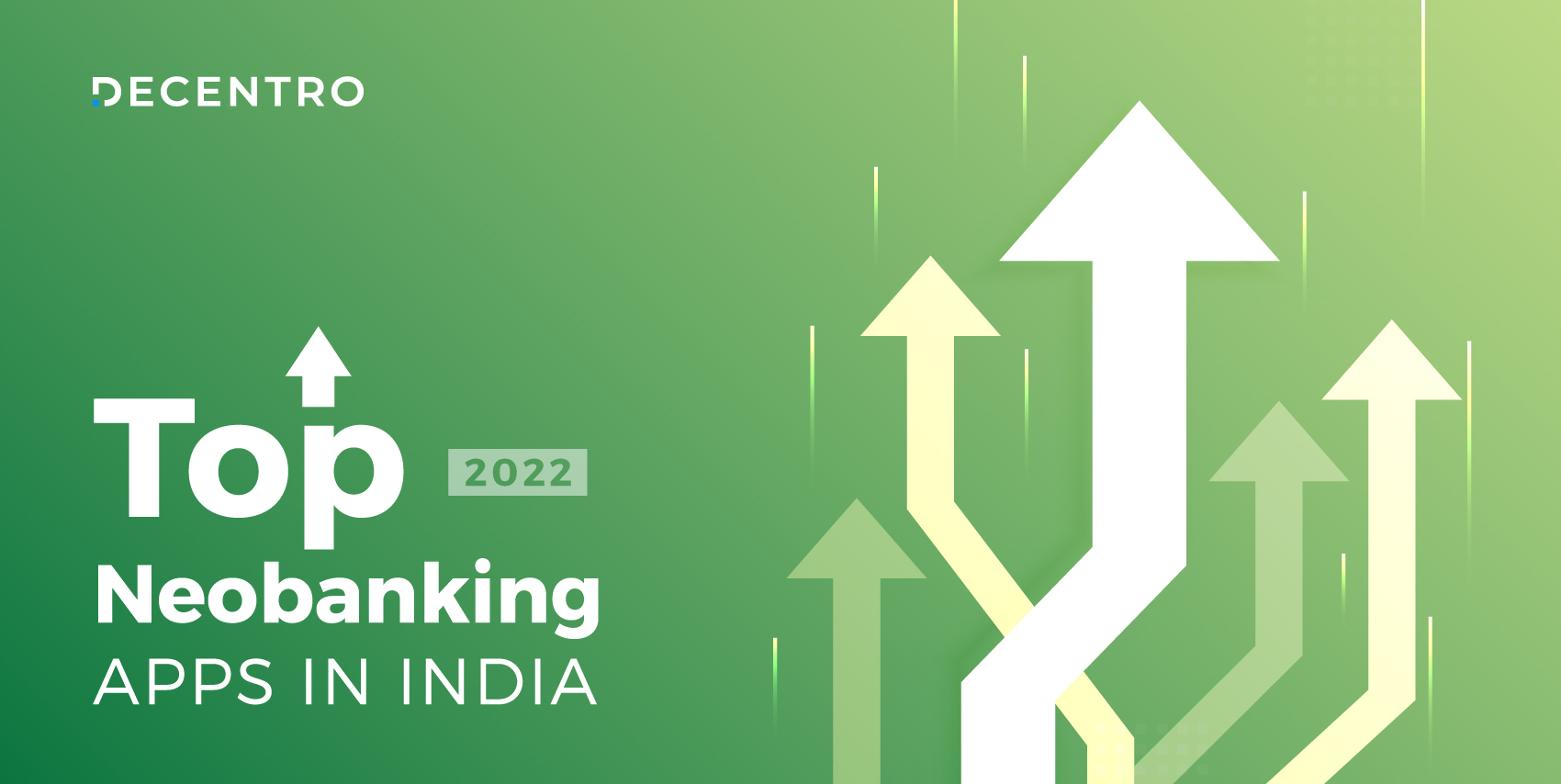 List of the best neobanking apps in India in 2022.